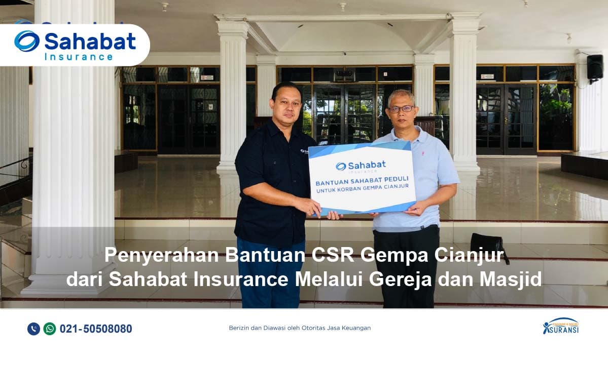 Sahabat Insurance Salurkan Bantuan untuk Korban Gempa Cianjur Melalui Program CSR