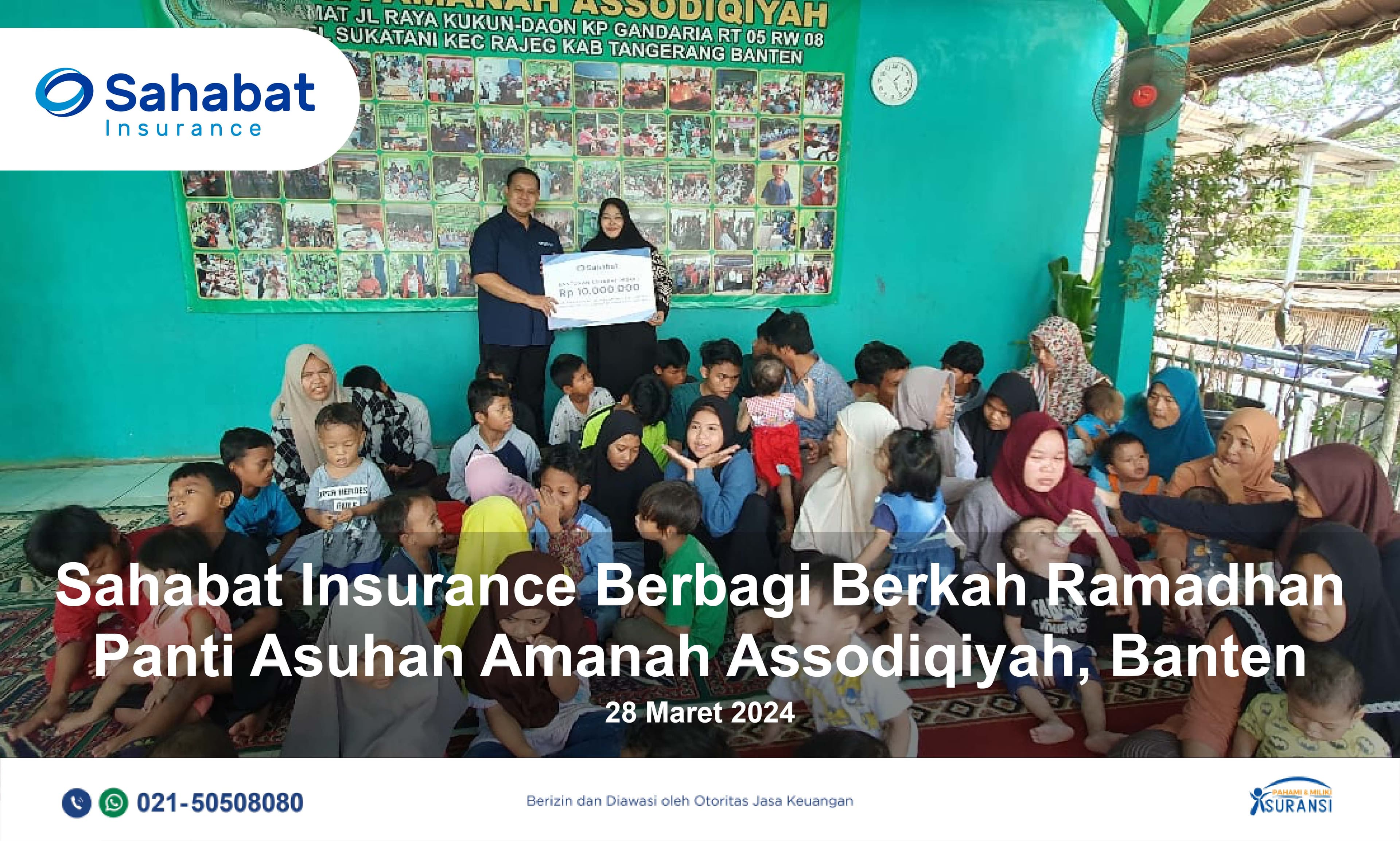 Sahabat Insurance Gelar Program “Berbagi Berkah Ramadhan” di Panti Asuhan Amanah Assodiqiyah Tangerang