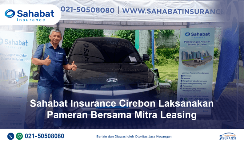 Sahabat Insurance Cirebon Gelar Pameran untuk Inklusi Keuangan