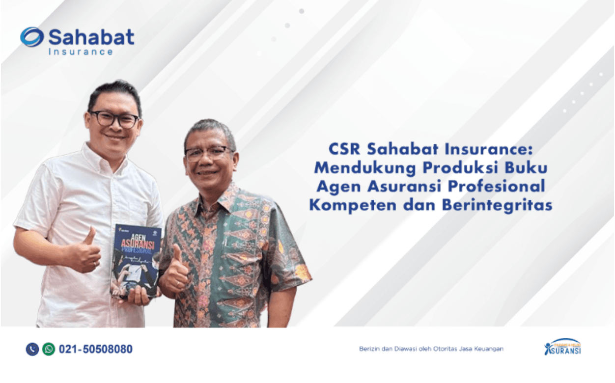 Sahabat Insurance mendukung pembuatan buku Agen Asuransi Profesional Kompeten dan Berintegritas