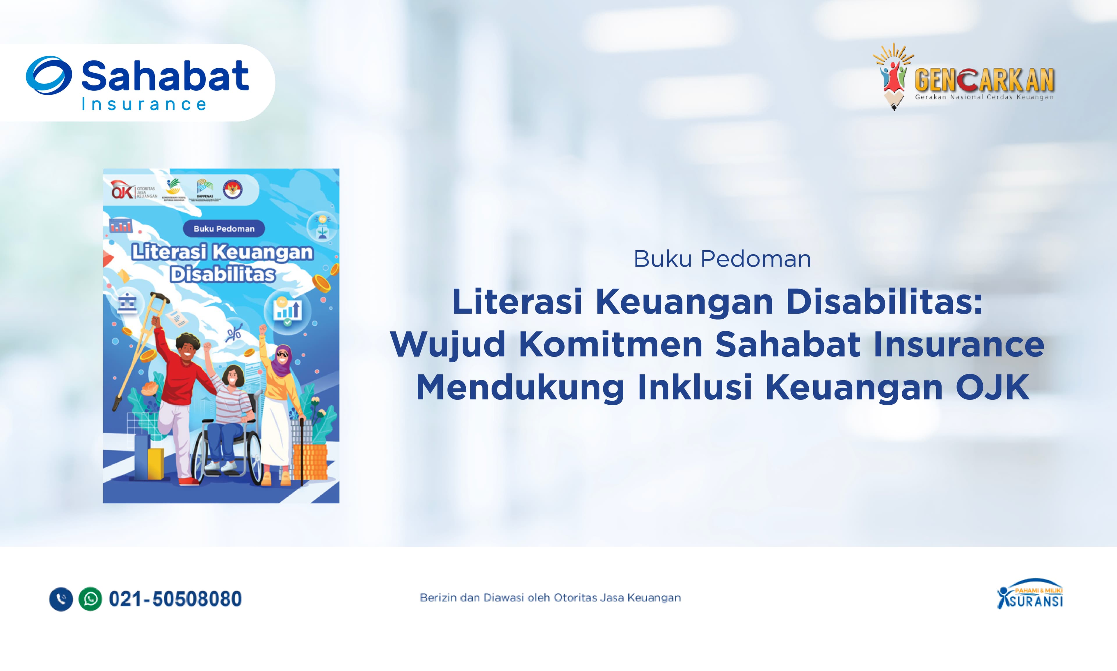 Literasi Keuangan Disabilitas: Wujud Inklusi Keuangan Bersama Sahabat Insurance