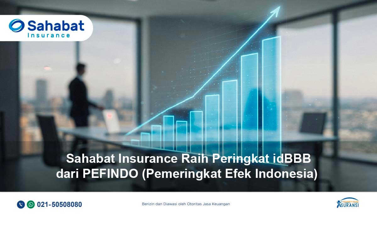 Sahabat Insurance Raih Rating idBBB dari PEFINDO