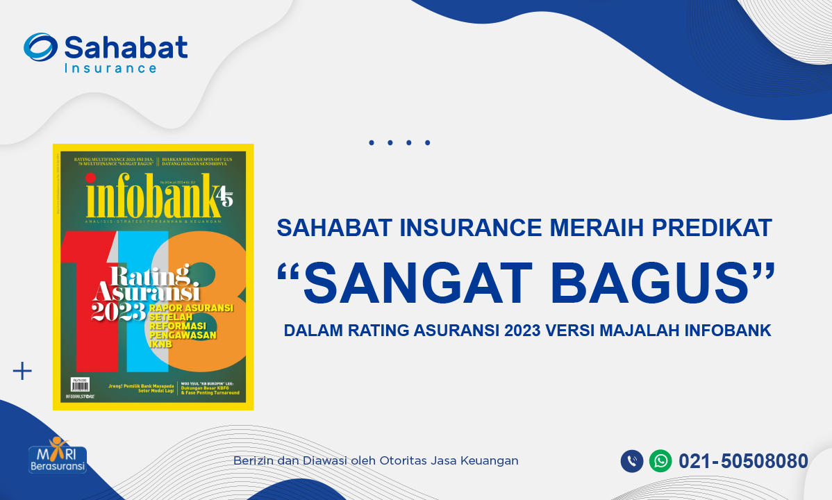 Sahabat Insurance Achieved “excellence” Predicate By Infobank Magazine ...